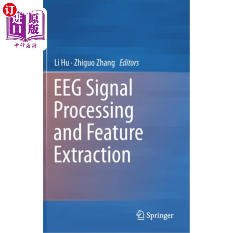 海外直订医药图书Eeg Signal Processing and Feature Extraction 脑电信号处理与特征提取