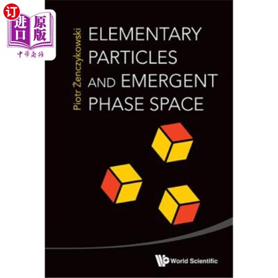 海外直订Elementary Particles and Emergent Phase Space 基本粒子与涌现相空间