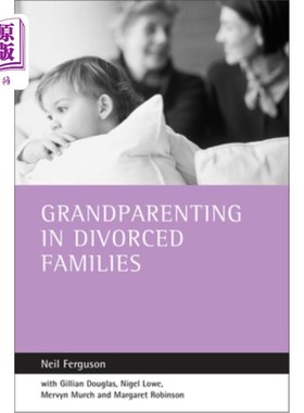 海外直订Grandparenting in Divorced Families 离异家庭中的祖父母