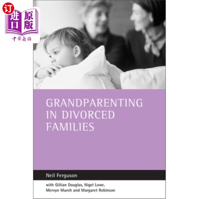 海外直订Grandparenting in Divorced Families 离异家庭中的祖父母