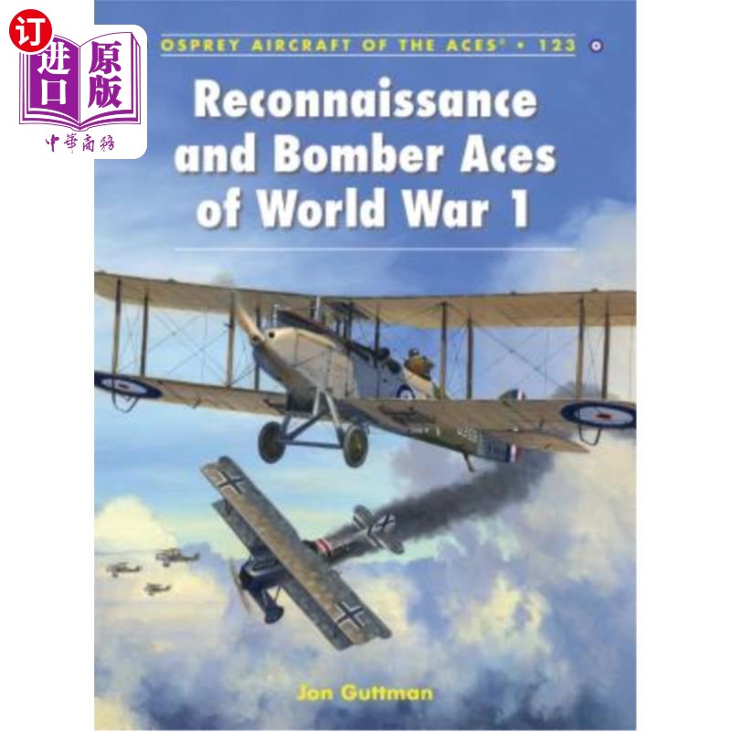 海外直订Reconnaissance and Bomber Aces of World War 1 第一次世界大战的侦察和轰炸机王牌