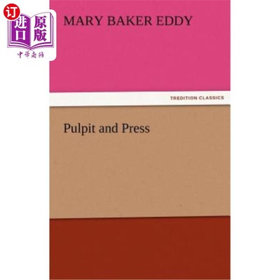 海外直订Pulpit and Press 讲坛和新闻