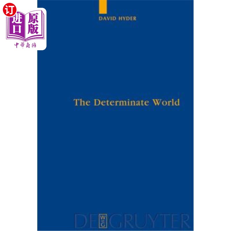 海外直订The Determinate World: Kant and Helmholtz on the Physical Meaning of Geometry 确定性世界：康德和亥姆霍兹论