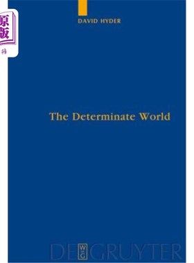 海外直订The Determinate World: Kant and Helmholtz on the Physical Meaning of Geometry 确定性世界：康德和亥姆霍兹论
