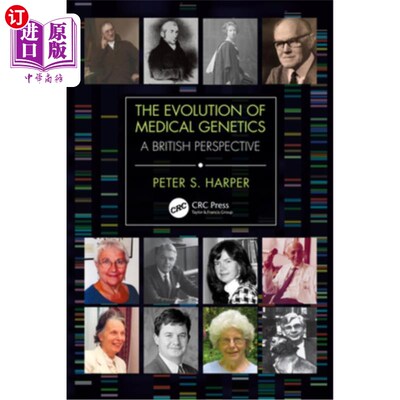 海外直订医药图书The Evolution of Medical Genetics: A British Perspective 医学遗传学的演变:英国视角