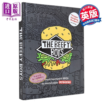 牛肉男孩 从后院烧烤到世界杰出汉堡 英文原版 The Beefy Boys From Backyard BBQ to World-Class Burgers【中商原版】
