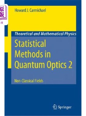 海外直订Statistical Methods in Quantum Optics 2: Non-Classical Fields