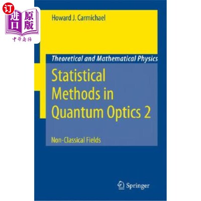 海外直订Statistical Methods in Quantum Optics 2: Non-Classical Fields