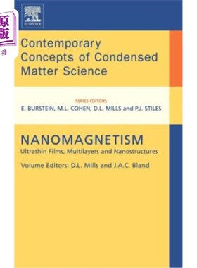 海外直订Nanomagnetism: Ultrathin Films, Multilayers and Nanostructures Volume 1 纳米磁性：超薄膜，多层膜和纳米结构
