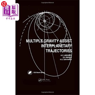 海外直订Multiple Gravity Assist Interplanetary Trajector... 多重重力辅助行星际轨道