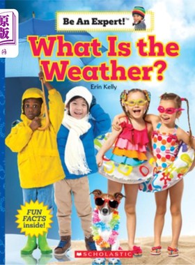 海外直订What Is the Weather? (Be an Expert!) 天气怎么样？（做个专家！）Ebk
