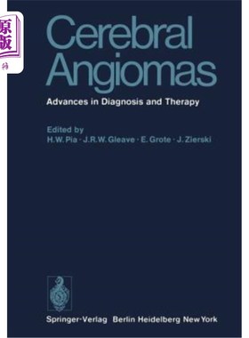 海外直订医药图书Cerebral Angiomas: Advances in Diagnosis and Therapy 脑血管瘤的诊断和治疗进展