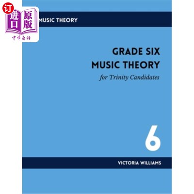 海外直订Grade Six Music Theory for Trinity Candidates 三位一体考生六年级音乐理论