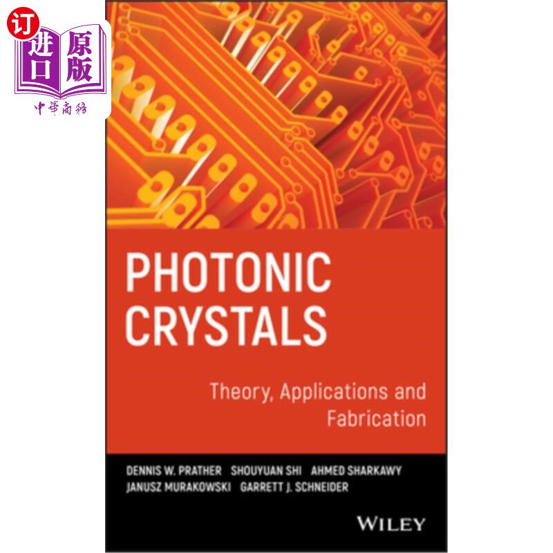 海外直订Photonic Crystals, Theory, Applications and Fabrication 光子晶体,理论,应用和制造