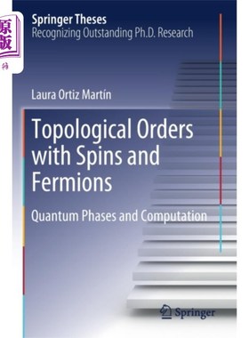 海外直订Topological Orders with Spins and Fermions 具有自旋和费米子的拓扑序