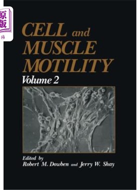 海外直订Cell and Muscle Motility: Volume 2 细胞和肌肉运动：第2卷