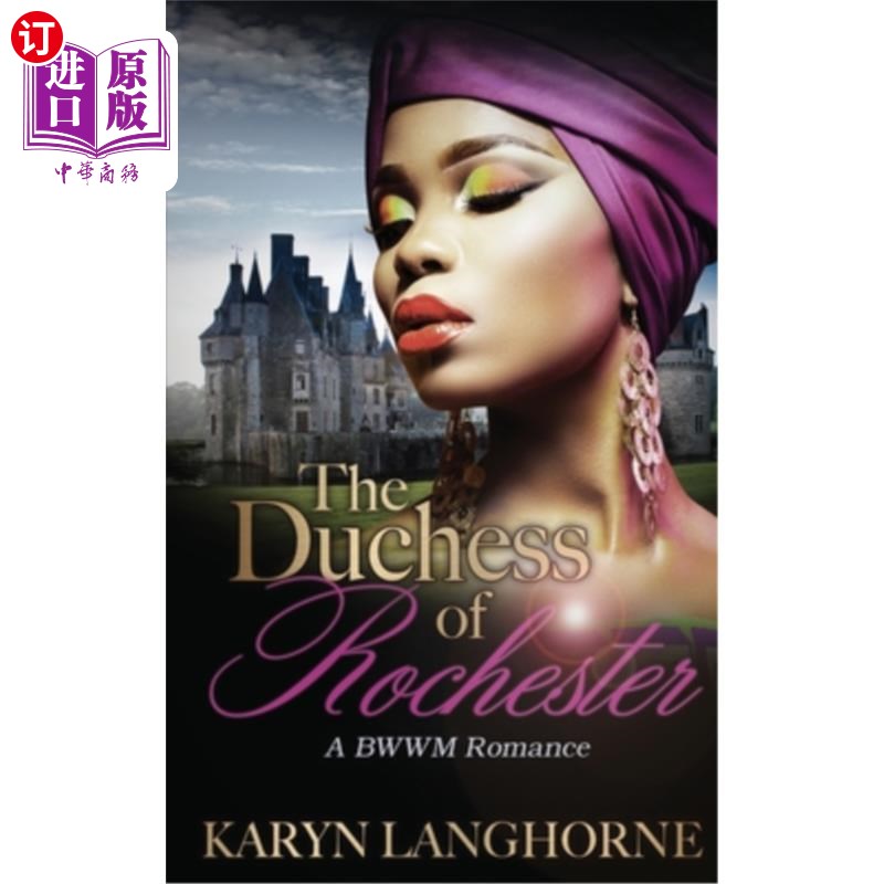 海外直订The Duchess of Rochester 罗切斯特公爵夫人