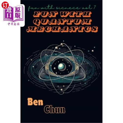 海外直订Fun with Quantum Mechanics: Fun with Science Vol. 7 乐趣与量子力学：乐趣与科学卷7