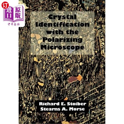 海外直订Crystal Identification with the Polarizing Microscope 偏光显微镜晶体鉴定