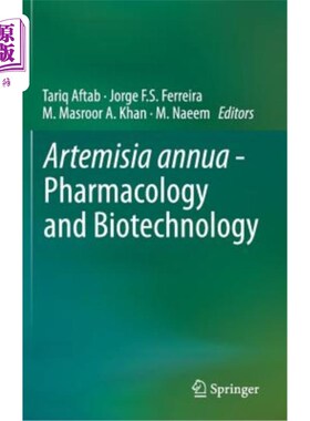 海外直订Artemisia Annua - Pharmacology and Biotechnology 黄花蒿-药理学和生物技术