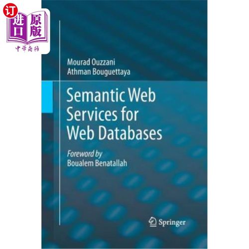 海外直订Semantic Web Services for Web Databases 面向Web数据库的语义Web服务