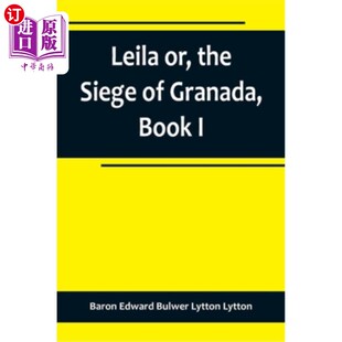 Siege 蕾拉或格拉纳达之围 第一卷 the Book 海外直订Leila Granada