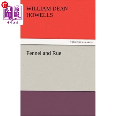 海外直订Fennel and Rue 茴香和街