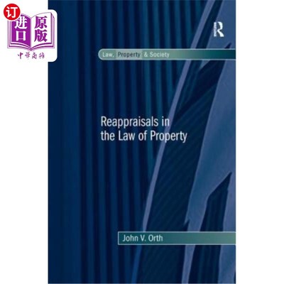 海外直订Reappraisals in the Law of Property 物权法中的重估