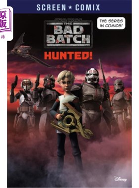 海外直订The Bad Batch: Hunted! (Star Wars)