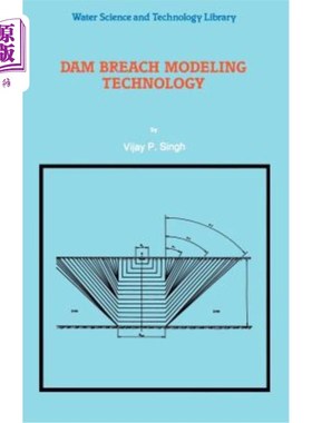 海外直订Dam Breach Modeling Technology 溃坝建模技术