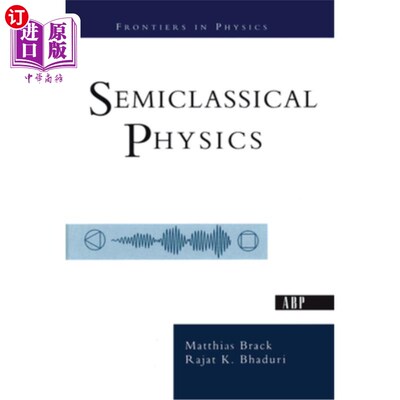 海外直订Semiclassical Physics 半经典物理学