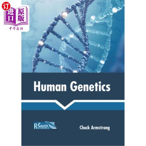 海外直订Human Genetics 人类遗传学