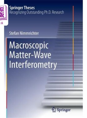 海外直订Macroscopic Matter Wave Interferometry 宏观物波干涉术