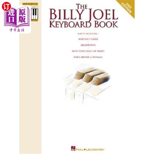 海外直订The Billy Joel Keyboard Book: Note-For-Note Keyboard Transcriptions Billy Joel键盘书：笔记键盘抄本