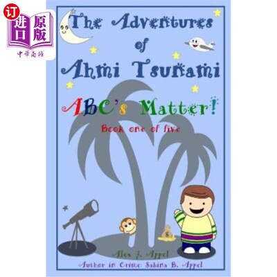 海外直订The Adventures of Ahmi Tsunami 艾哈米海啸历险记