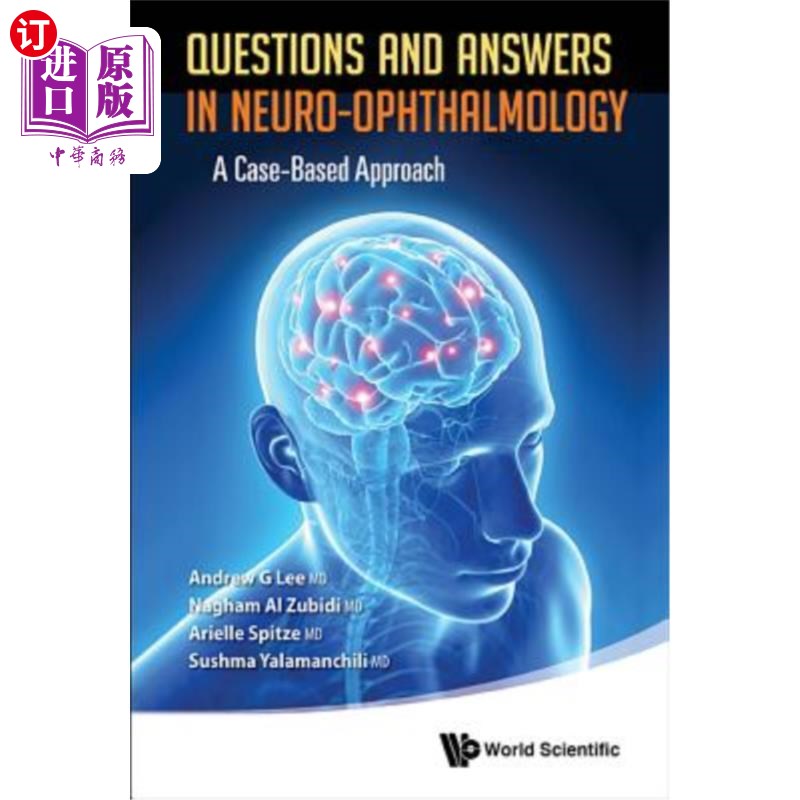 海外直订医药图书Questions and Answers in Neuro-Ophthalmology: A Case-Based Approach 神经眼科学问答：基于案例的方法