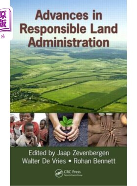 海外直订Advances in Responsible Land Administration 负责任土地管理的进展