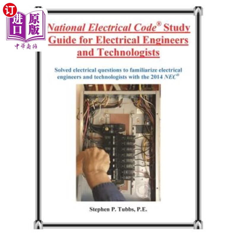海外直订National Electrical Code Study Guide for Electrical Engineers and Technologists 电气工程师和技术人员国家电