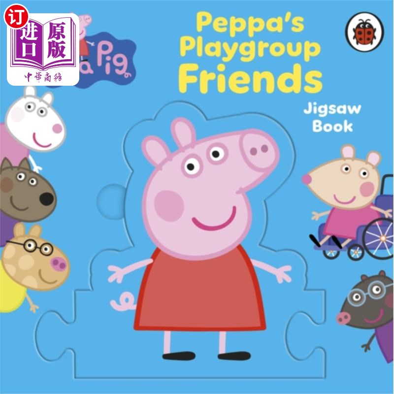 海外直订Peppa Pig: Peppa's Playgroup Friends Jigsaw Book 小猪佩奇:小猪佩奇的游戏小组朋友拼图书