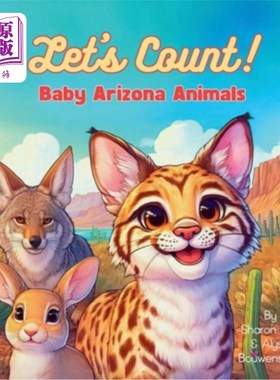 海外直订Let's Count! Baby Arizona Animals 让我们数数!亚利桑那小动物