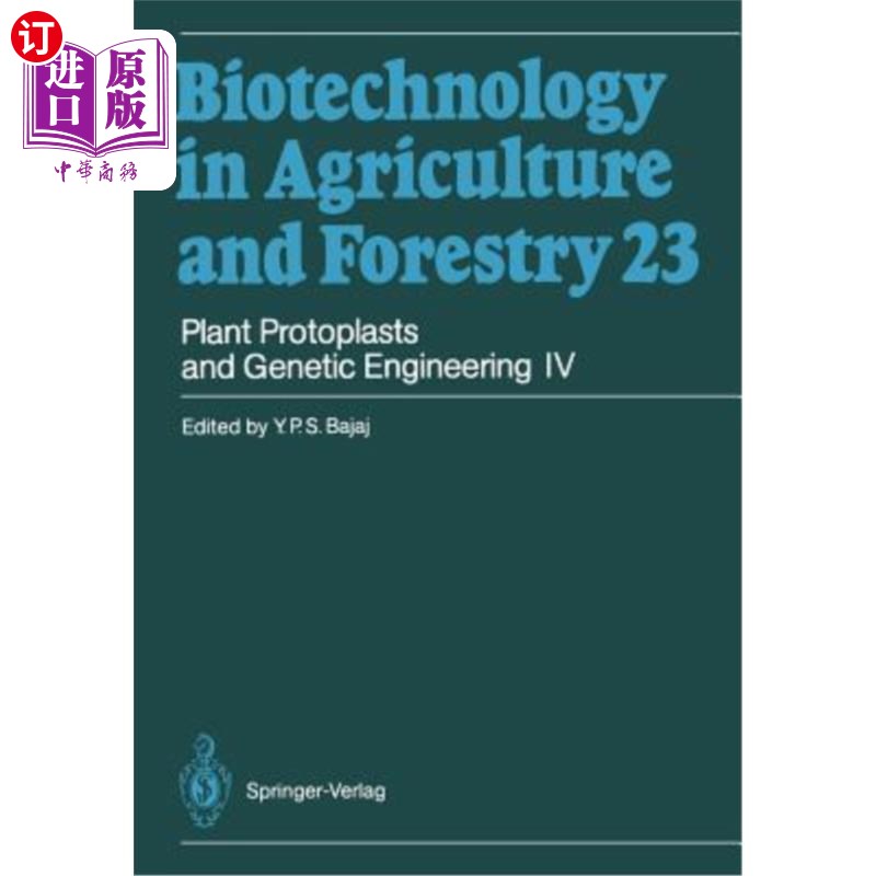 海外直订Plant Protoplasts and Genetic Engineering IV 植物原生质体与遗传工程4