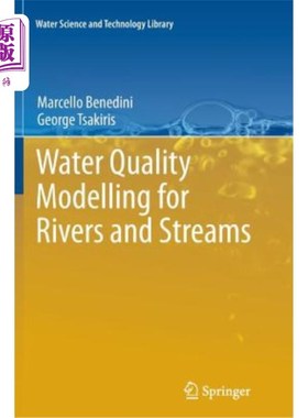 海外直订Water Quality Modelling for Rivers and Streams 河流水质模型