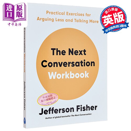 下一次对话练习册 减少争论 增加交流的实用练习 The Next Conversation Workbook 英文原版 Jefferson Fisher【中商原版】