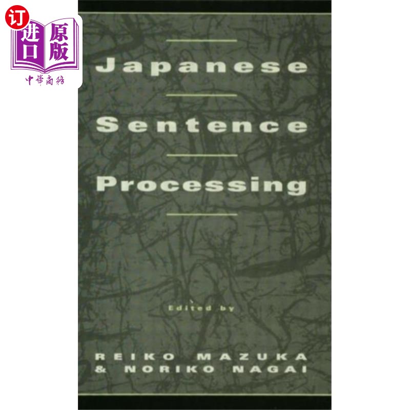 海外直订Japanese Sentence Processing 日语句子处理