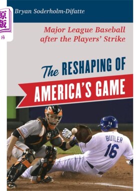 海外直订Reshaping of America's Game 重塑美国的游戏