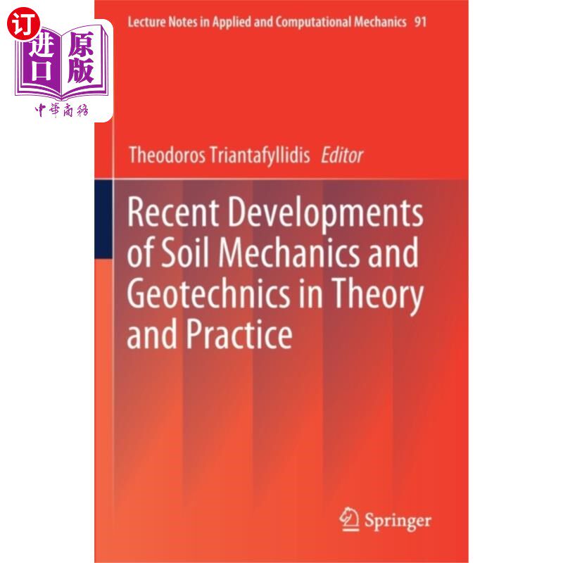 海外直订Recent Developments of Soil Mechanics and Geotec... 土力学与岩土工程理论与实践的新进展