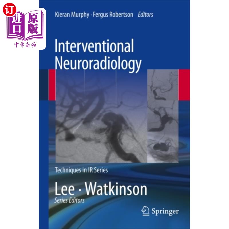 海外直订医药图书Interventional Neuroradiology 介入神经放射学