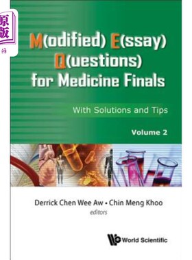 海外直订医药图书M(odified) E(ssay) Q(uestions) for Medicine Finals: With Solutions and Tips, Vol 医学期末考试M（odi