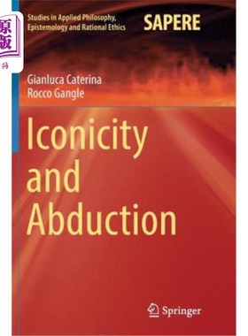 海外直订Iconicity and Abduction 象似性和外展