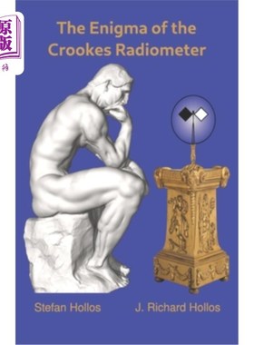 海外直订The Enigma of the Crookes Radiometer 克鲁克斯辐射计之谜